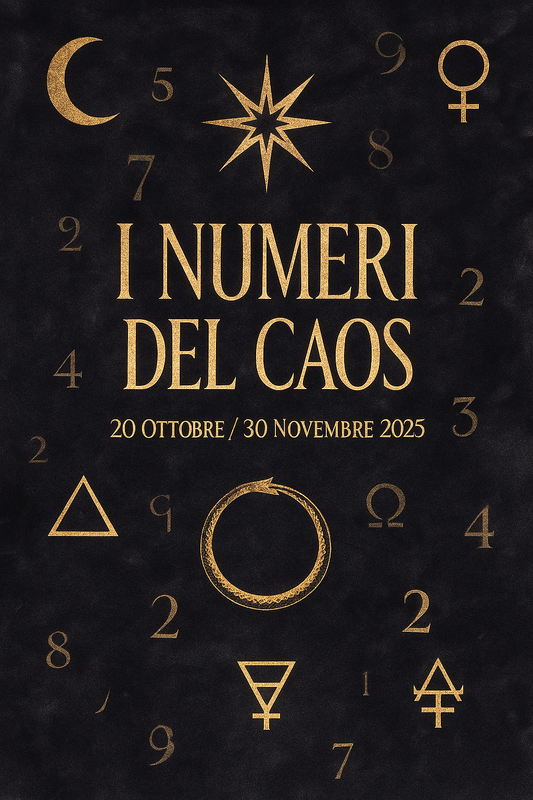 I NUMERI DELLA VIA DEL CAOS 20 ottobre - 30 novembre 2025